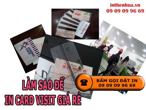 Bấm gọi đặt in card visit giá rẻ tại Cty TNHH In Kỹ Thuật Số - Digital Printing